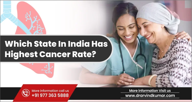 which-state-in-india-has-the-highest-cancer-rate