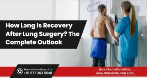 Read more about the article How Long Is Recovery After Lung Surgery? The Complete Outlook