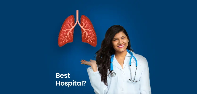 You are currently viewing How To Choose The Best Hospital For Lung Transplant: 7 Factors You Must Consider